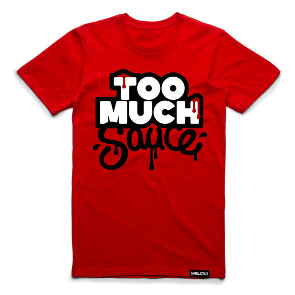 Too Much Sauce